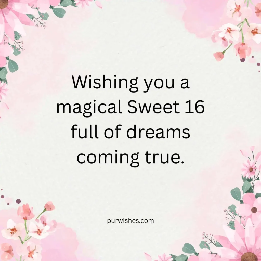   Happy Sweet 16 Birthday Wishes