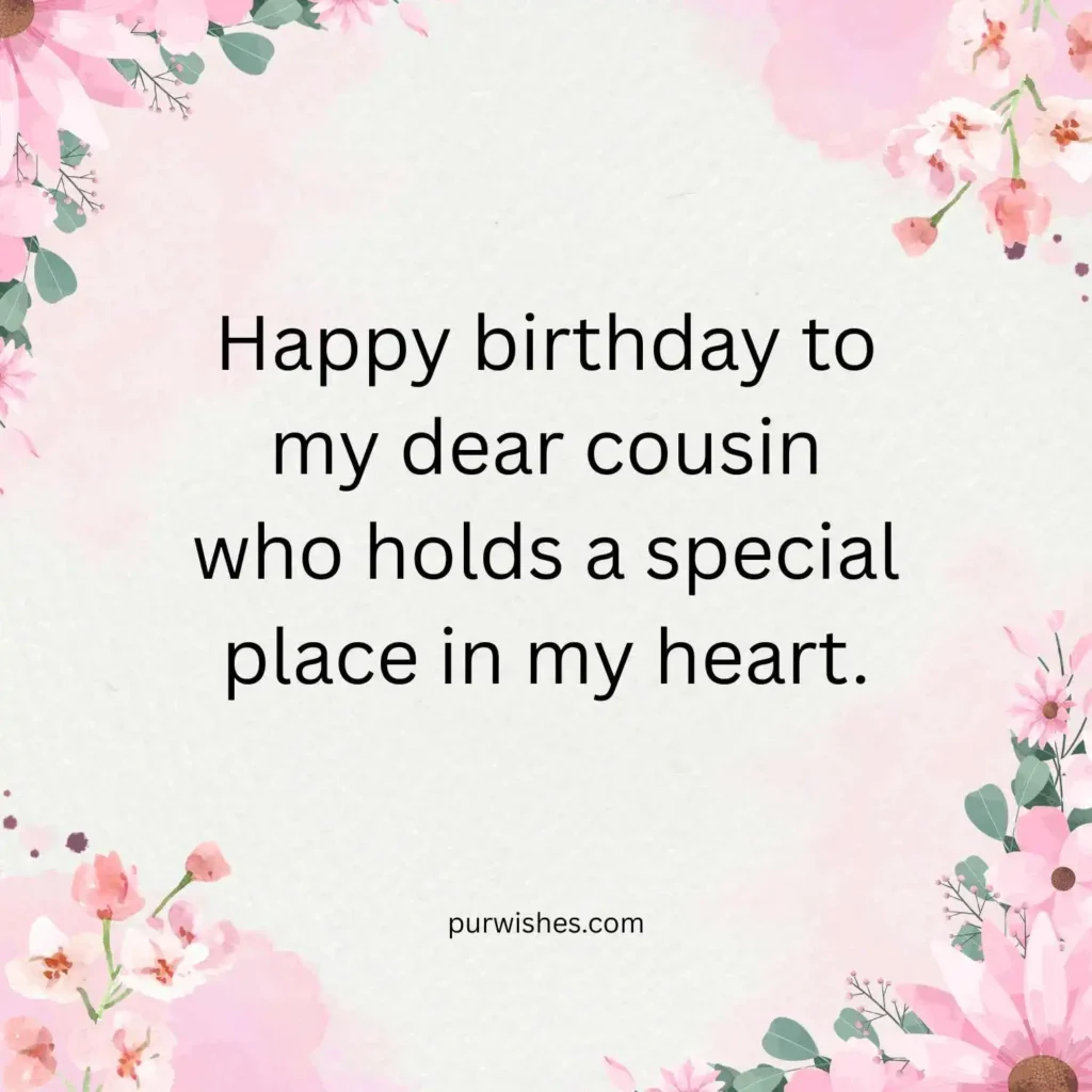 Heart Touching Birthday Wishes for Cousin Female