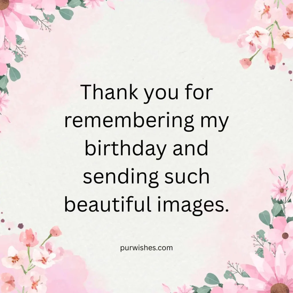 Thank You for Remembering My Birthday Images