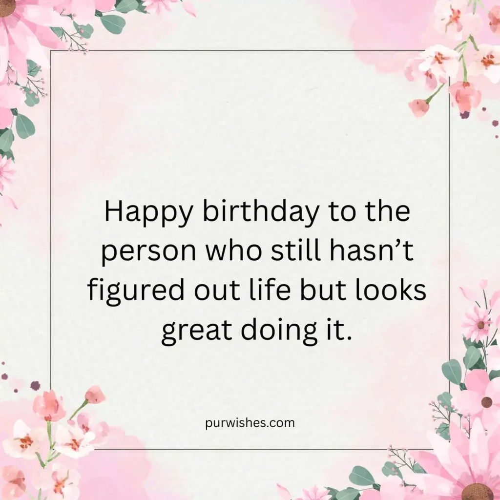 Funny Birthday Wishes for Myself