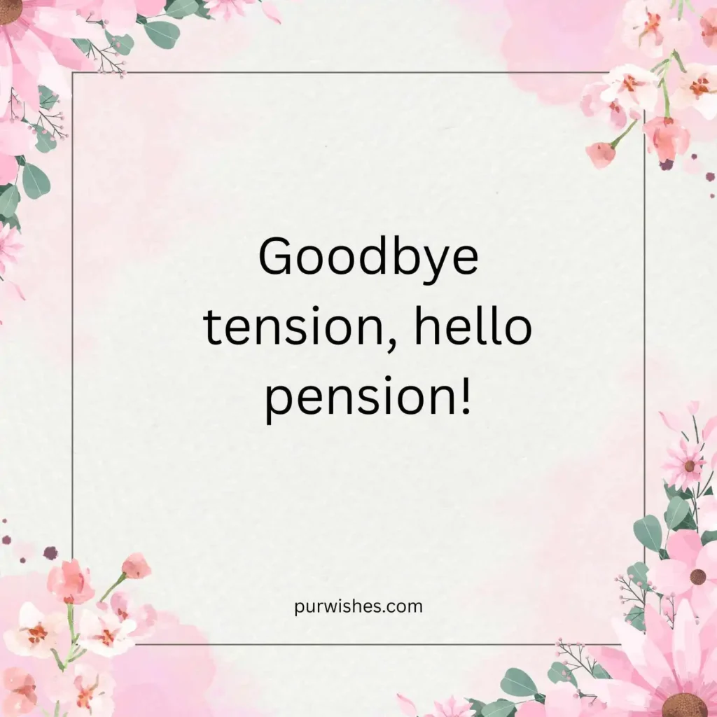 Funny Retirement Wishes for Colleague