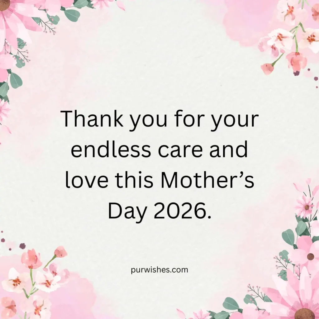 Mother’s Day 2026 Wishes