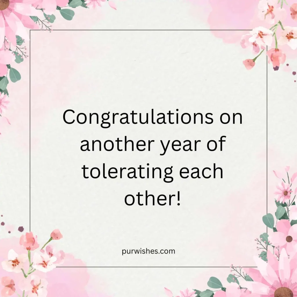 Funny Marriage Anniversary Wishes