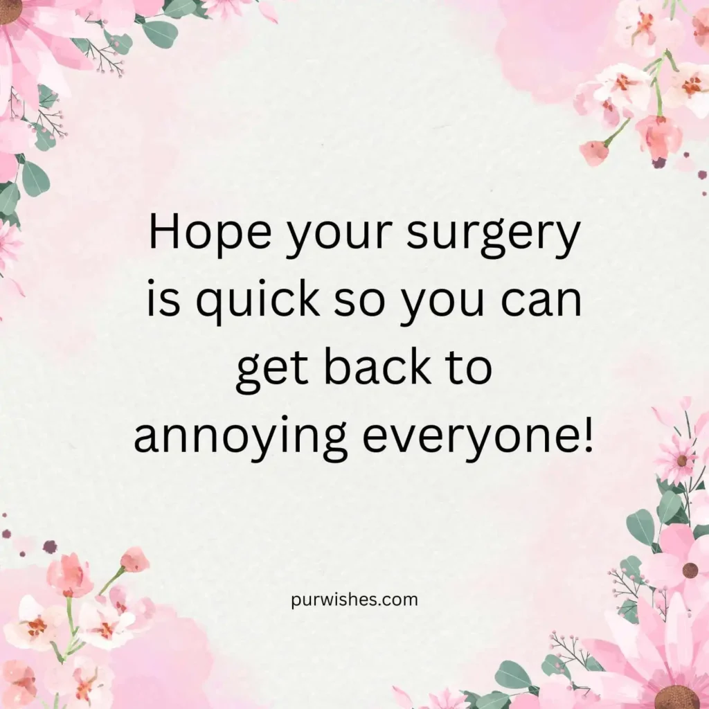 Funny Surgery Wishes