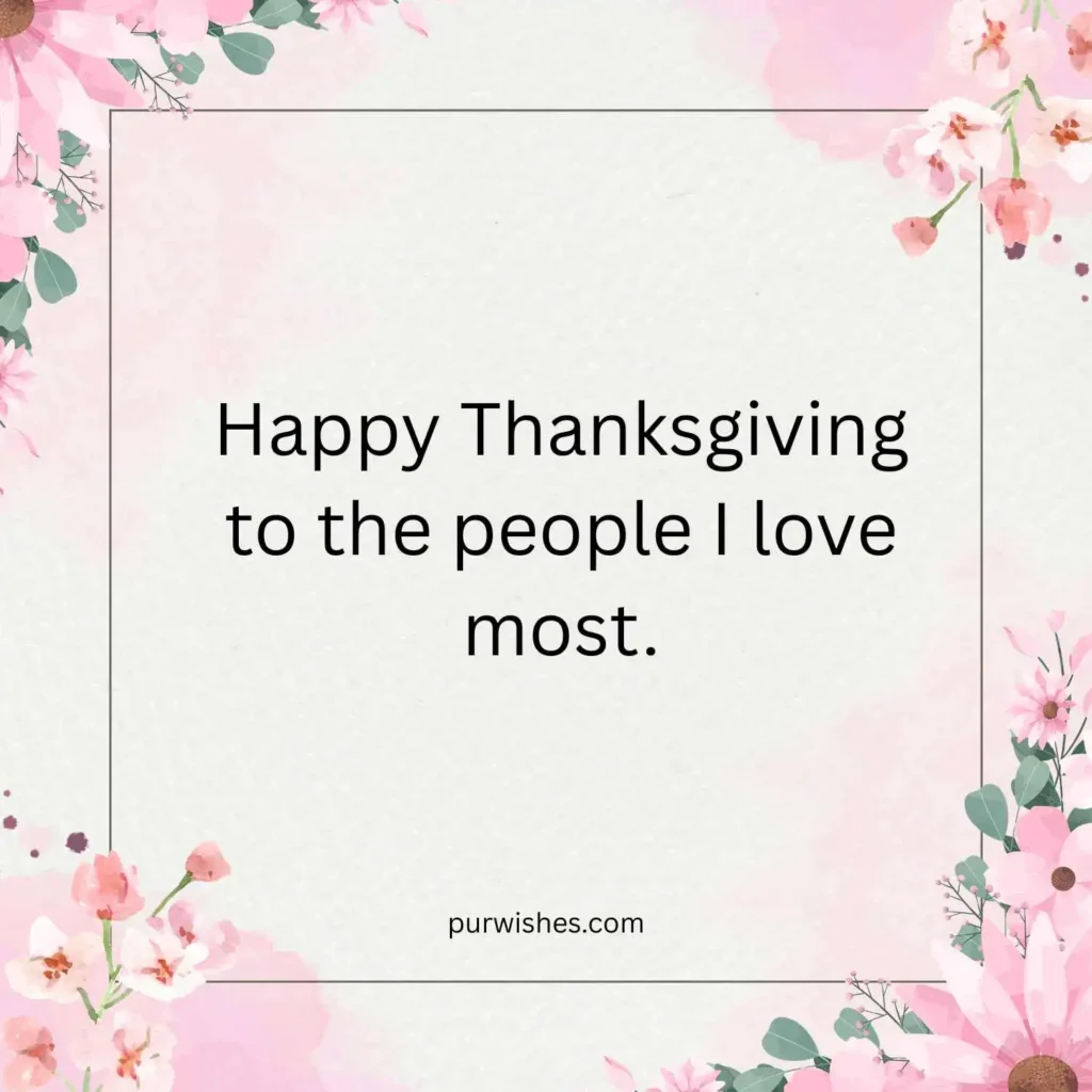 Short & Sweet Thanksgiving Wishes for Family