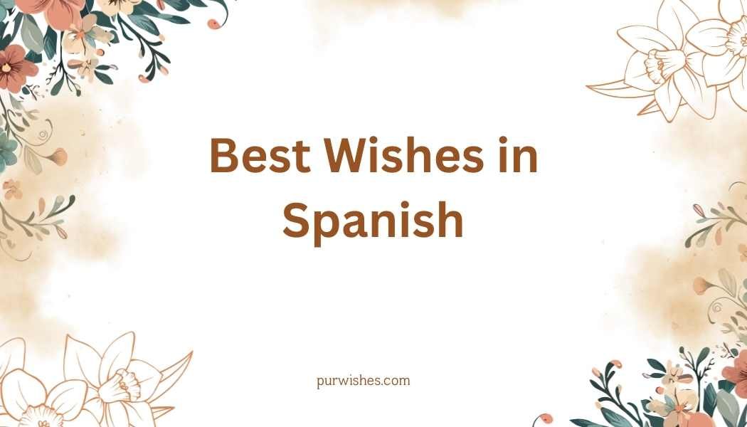Best Wishes in Spanish
