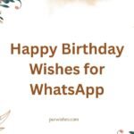 Happy Birthday Wishes for WhatsApp