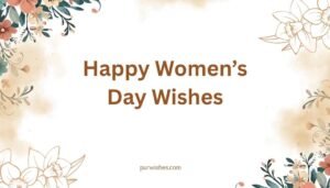 Happy Women’s Day Wishes