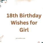 18th Birthday Wishes for Girl