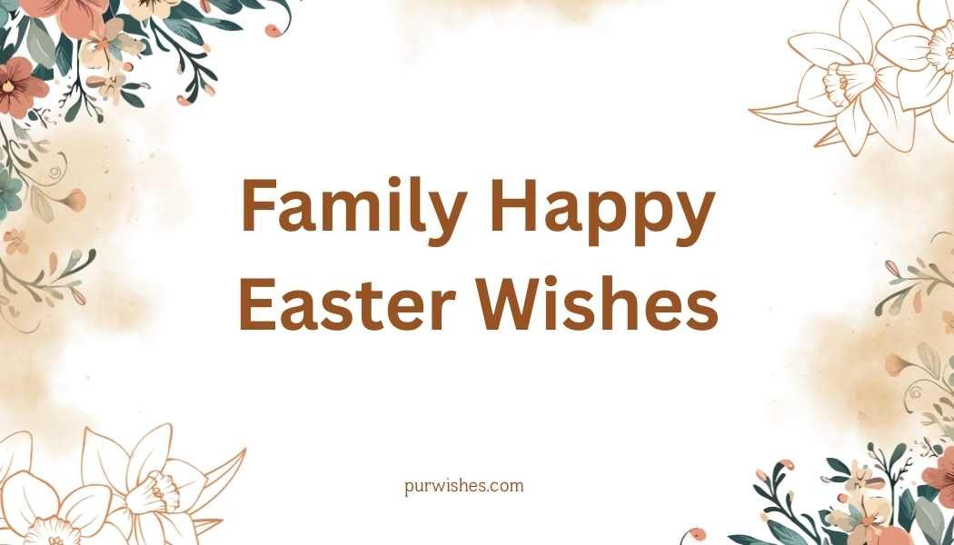 Family Happy Easter Wishes