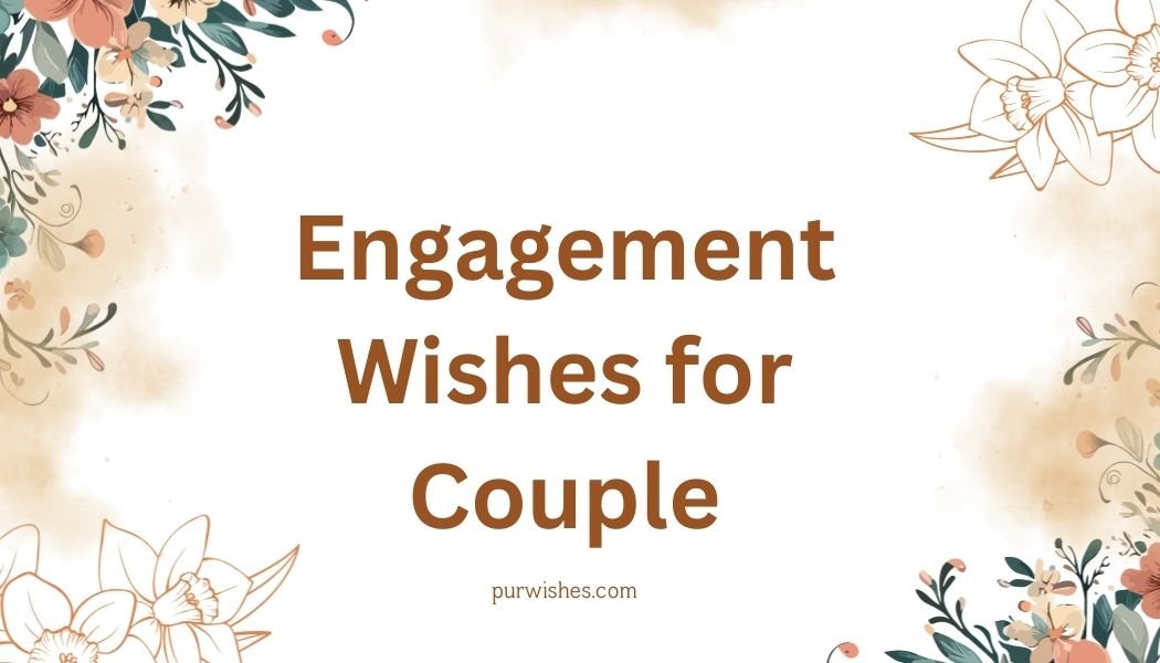 Engagement Wishes for Couple