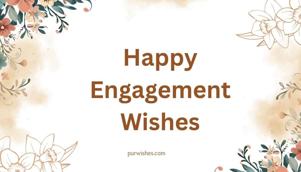 Happy Engagement Wishes