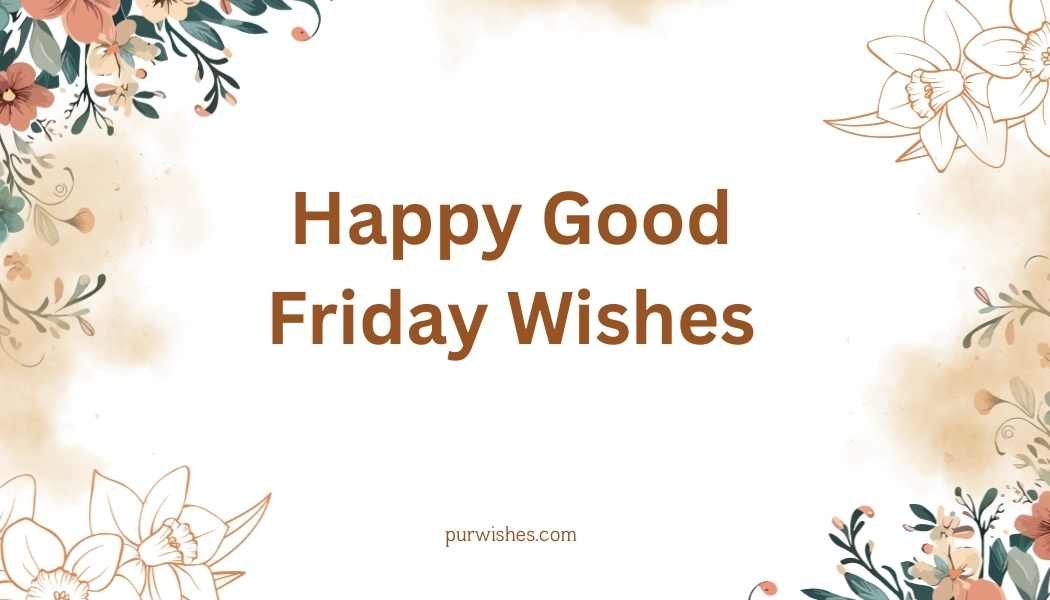 Happy Good Friday Wishes