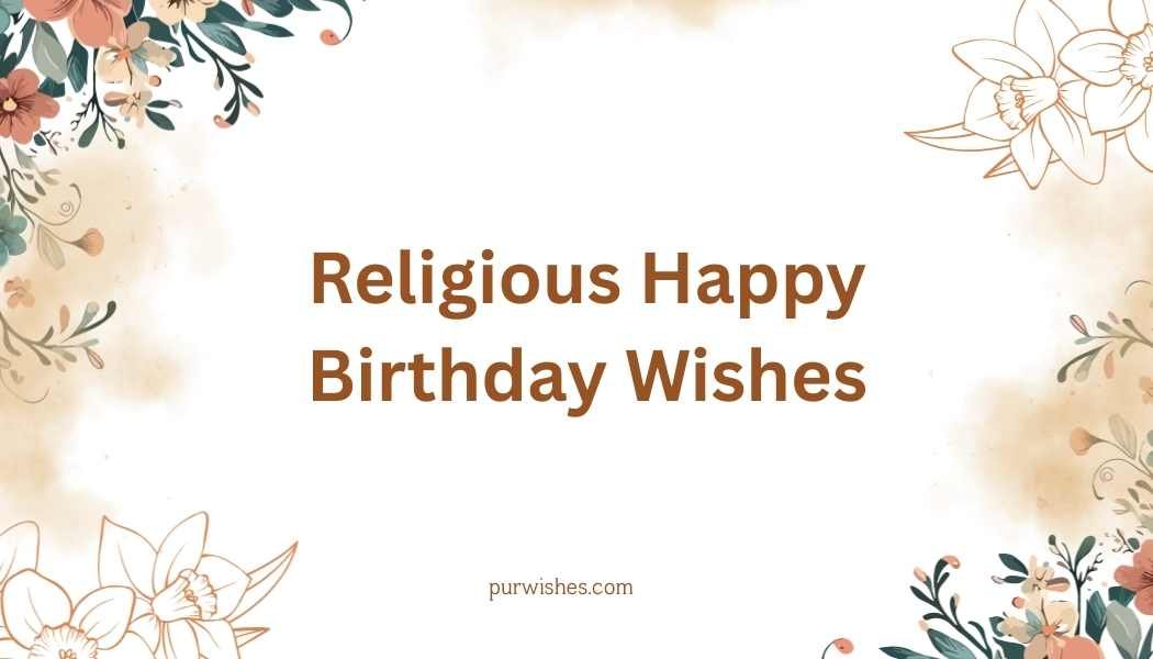 Religious Happy Birthday Wishes