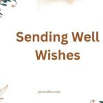 Sending Well Wishes
