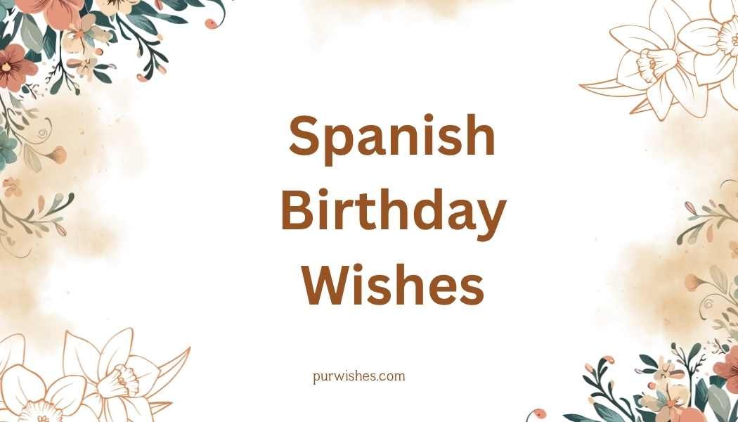 Spanish Birthday Wishes